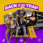 Money Boy - Back in der Trap