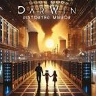 DarWin - Distorted Mirror