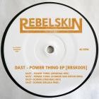 Dast - Power Thing EP