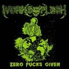 Works of the Flesh - Zero Fucks Given