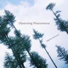 Digital Samsara - Observing Phenomena