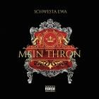 Schwesta Ewa - Mein Thron