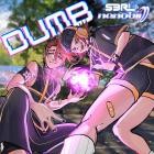 S3RL & nanobii - DUMB (DJ Edit)