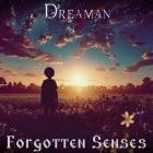 Dreaman - Forgotten Senses