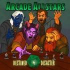 Arcade Allstars - Destined 4 Disaster