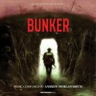 Andrew Morgan Smith - Bunker (Original Motion Picture Soundtrack)