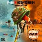 P-Ro X OGBenGrimm - World WarPaint