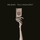 Reigns - Tollinghurst