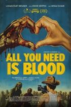 All You Need Is Blood