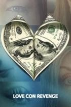 Love Con Revenge Die Rache der Betrogenen - Staffel 1