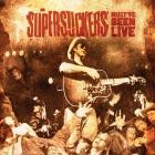 Supersuckers - - Mustve Been Live  