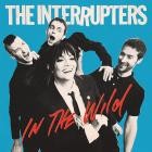 The Interrupters - In The Wild