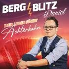 Bergblitz Daniel - Mein Leben Faehrt Achterbahn