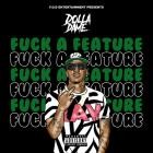 Dolla Dame - Fuck A Feature  EP