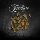 Everture - Worth Dying For