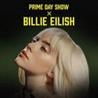 Billie Eilish - Prime Day Show