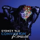 Sydney Blu - Conviction Remixed