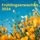 Frühlingserwachen 2024