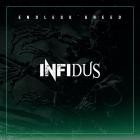 Infidus - Endless Greed