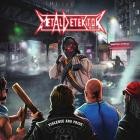 Metal Detektor - Violence and Pride