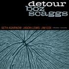 Boz Scaggs - - Detour  