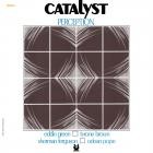 Catalyst-Perception-Remastered-24BIT-192KHZ-WEB-FLAC-2025-TiMES