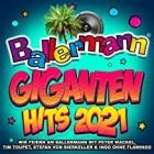 Ballermann Giganten Hits 2021