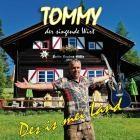 Tommy Der Singende Wirt - Des Is Mei Land