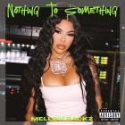 Mellow Rackz-Nothing To Something-EP-WEBUVU