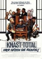 Knast Total - Hier sitzen sie richtig