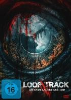 Loop Track - Am Ende lauert der Tod