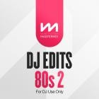 VA - Mastermix - DJ Edits 80s 2