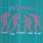 Autogramm - Music That Humans Can Play