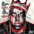 The Notorious B I G -Duets-The Final Chapter-20th Anniversary Deluxe Edition-WEBUVU