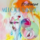 Heidrunna - Melodramatic