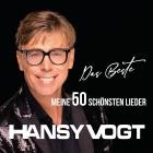 Hansy Vogt - Das Beste - Meine 50 schoensten Lieder