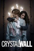 Crystal Wall - Staffel 1