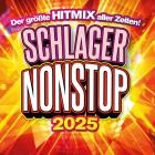 Schlager Nonstop 2025: Der größte Hitmix aller Zeiten