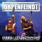 Ohrenfeindt - Krawallgeigensymphonie (Live)