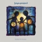 Kaya Project - Body Mind Soul