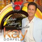 Kay Doerfel - Goldene Schlager Juwelen