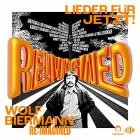 VA - Wolf Biermann REIMAGINED Lieder fuer jetzt