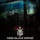 Your Inland Empire - Your Inland Empire