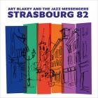 Art Blakey & The Jazz Messengers - Strasbourg 82