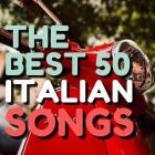 The Best 50 Italian Songs