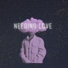 Needing Love