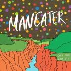 Maneater - Curb Your Appetite