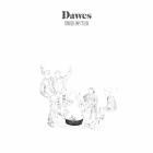 Dawes - Stories Don't End (10th Anniversary Deluxe Edition)