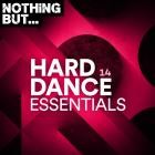 Nothing But -  Hard Dance Essentials Vol.14