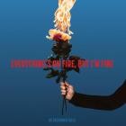 As December Falls - Everything's On Fire But I'm Fine